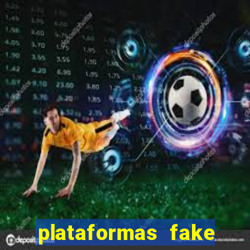 plataformas fake para brincar